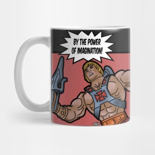 By The Power of Imagination! Mug